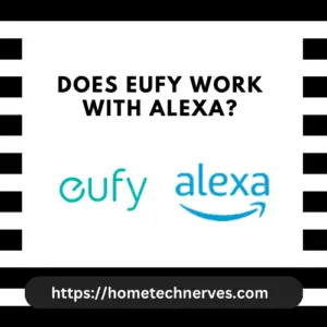 Does Eufy Work With Alexa?