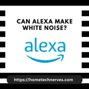 Can Alexa Make White Noise