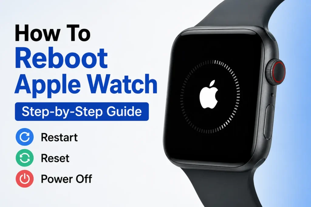 How To Reboot Apple Watch tutorial with Apple Watch restart screen.