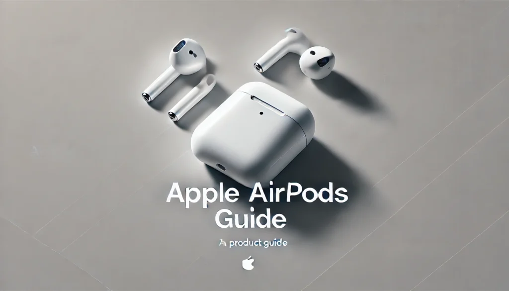 Apple AirPods Guide