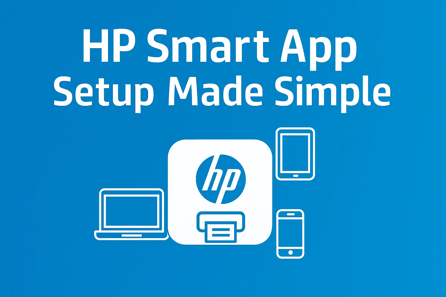 HP Smart app screenshot showing printer controls, scan tools, Wi-Fi setup, and Smart Tasks menu on a desktop screen